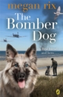 The Bomber Dog - Book