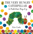 The Very Hungry Caterpillar: A Pull-Out Pop-Up - Book