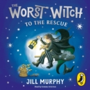The Worst Witch to the Rescue - eAudiobook