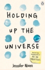 Holding Up the Universe - eBook