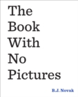 The Book With No Pictures - eBook