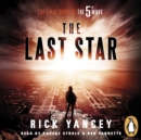 The 5th Wave: The Last Star : (Book 3) - eAudiobook