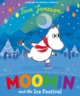 Moomin and the Ice Festival - Book