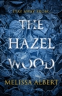 The Hazel Wood - eBook