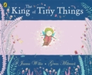 The King of Tiny Things - Book