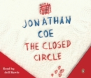 The Closed Circle : ‘As funny as anything Coe has written’ The Times Literary Supplement - eAudiobook