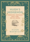 A Prickly Affair : My Life with Hedgehogs - eBook