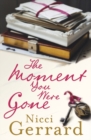 The Moment You Were Gone - eBook