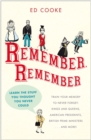 Remember, Remember : Learn the Stuff You Thought You Never Could - eBook