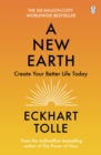 A New Earth : The life-changing follow up to The Power of Now.  My No.1 guru will always be Eckhart Tolle  Chris Evans - eBook