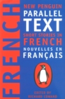 Short Stories in French : New Penguin Parallel Texts - eBook