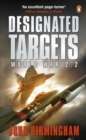Designated Targets : World War 2.2 - eBook