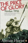 The Price of Glory : Verdun 1916 - eBook