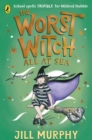 The Worst Witch All at Sea - eBook