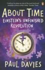 About Time : Einstein's Unfinished Revolution - eBook