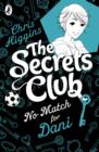 The Secrets Club: No Match for Dani - eBook