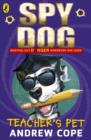 Spy Dog Teacher's Pet - eBook