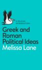 Greek and Roman Political Ideas : A Pelican Introduction - eBook