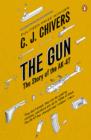 The Gun : The Story of the AK-47 - eBook
