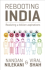 Rebooting India : Realizing a Billion Aspirations - eBook