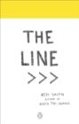 The Line : An Adventure into the Unknown - Book