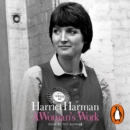 A Woman's Work - eAudiobook