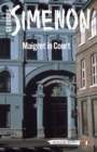 Maigret in Court : Inspector Maigret #55 - eBook