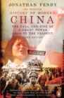The Penguin History of Modern China : The Fall and Rise of a Great Power, 1850 to the Present, Third Edition - Book