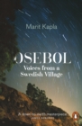 Osebol : Voices from a Swedish Village - Book