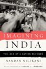 Imagining India : The Idea Of A Nation Renewed - eBook