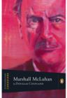 Extraordinary Canadians: Marshall Mcluhan - eBook