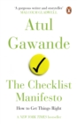 The Checklist Manifesto : How to Get Things Right - eBook