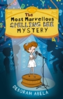 The Most Marvellous Spelling Bee Mystery - eBook