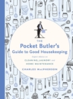 The Pocket Butler's Guide To Good Housekeeping - Book