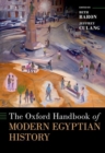 The Oxford Handbook of Modern Egyptian History - Book