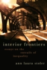 Interior Frontiers : Essays on the Entrails of Inequality - eBook