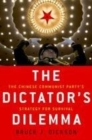 The Dictator's Dilemma : The Chinese Communist Party's Strategy for Survival - eBook