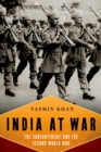India At War : The Subcontinent and the Second World War - eBook