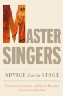 Master Singers : Advice from the Stage - eBook
