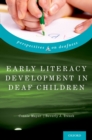 Early Literacy Development in Deaf Children - eBook