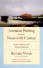 American Painting of the Nineteenth Century : Realism, Idealism, and the American Experience - eBook