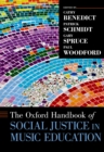 The Oxford Handbook of Social Justice in Music Education - eBook