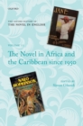 The Oxford History of the Novel in English : The Novel in Africa and the Caribbean since 1950 - eBook