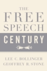 The Free Speech Century - eBook