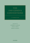 The 1949 Geneva Conventions : A Commentary - eBook
