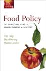 Food Policy : Integrating health, environment and society - eBook