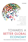 Towards a Better Global Economy : Policy Implications for Citizens Worldwide in the 21st Century - eBook