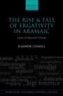 The Rise and Fall of Ergativity in Aramaic : Cycles of Alignment Change - eBook