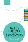 Tales of Literacy for the 21st Century : The Literary Agenda - eBook