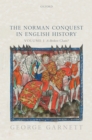 The Norman Conquest in English History : Volume I: A Broken Chain? - eBook